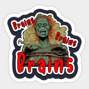 Brains Brains Brains Sticker